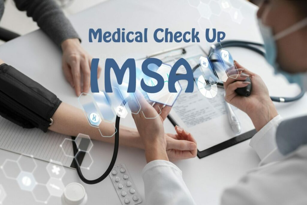 Medical Check Up with IMSA